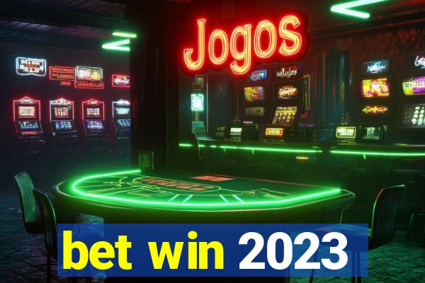 bet win 2023